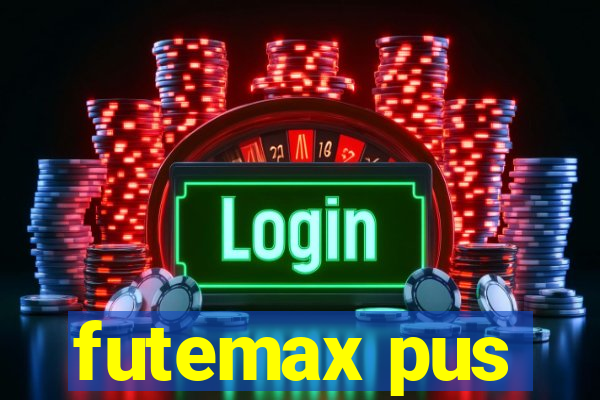 futemax pus